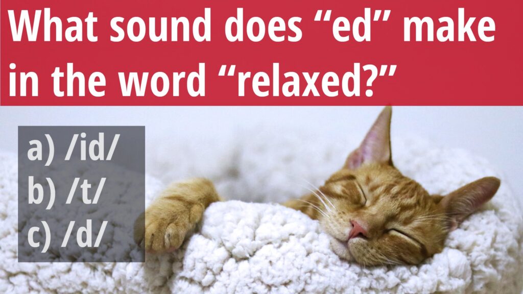 English pronunciation rules for ed - /t/ /d/ /id/ - the three sounds of ed